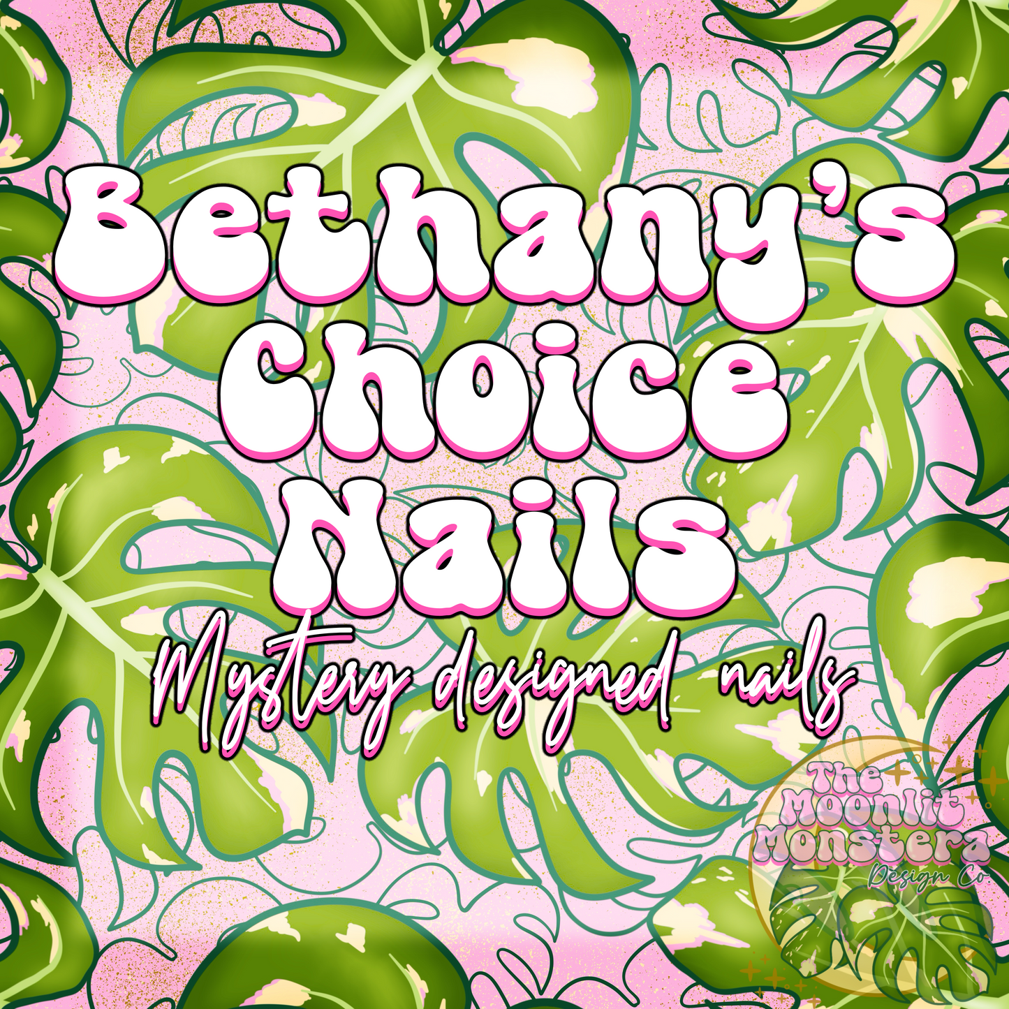 Bethany’s Choice Nails